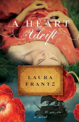 A Heart Adrift – A Novel book