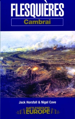 Flesquieres - Cambrai by Jack Horsfall