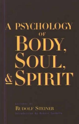 Psychology of Body, Soul and Spirit book