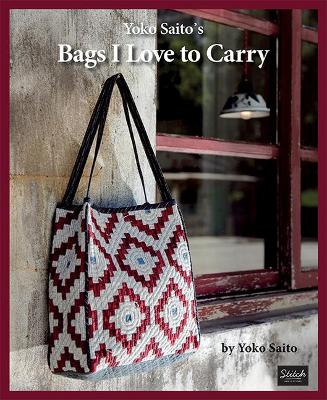 Yoko Saito's Bags I Love to Carry book