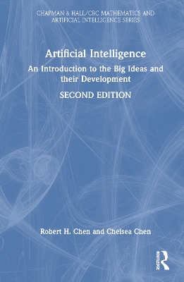 Artificial Intelligence: An Introduction to the Big Ideas and their Development book