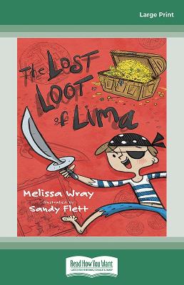 The Lost Loot of Lima by Melissa Wray