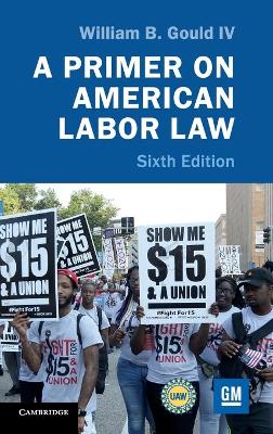 A Primer on American Labor Law book
