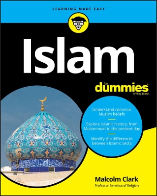 Islam For Dummies by Malcolm Clark