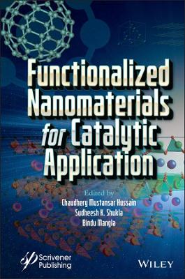 Functionalized Nanomaterials for Catalytic Application book