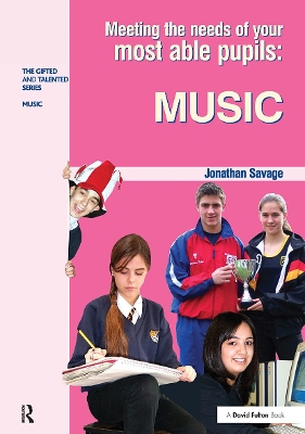 Meeting the Needs of Your Most Able Pupils in Music book