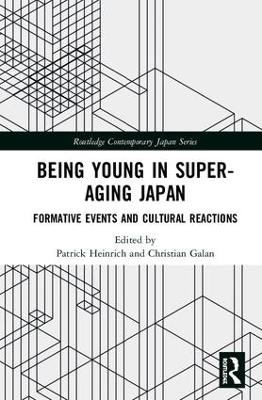 Being Young in Super-Aging Japan by Patrick Heinrich