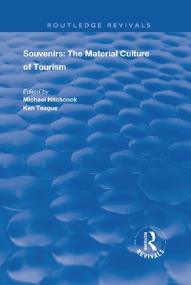 Souvenirs: The Material Culture of Tourism book