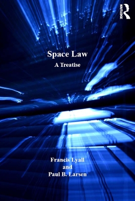 Space Law by Francis Lyall