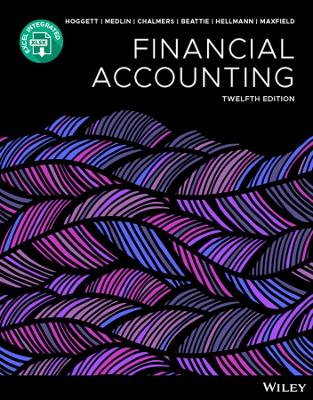 Financial Accounting, 12th Edition by John Hoggett