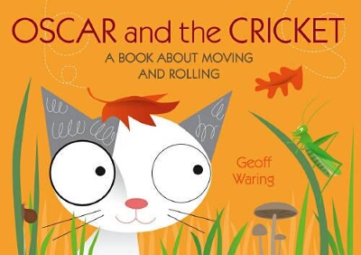 Oscar & The Cricket: A Book About Moving by Waring Geoff