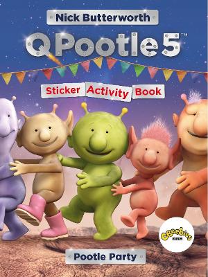 Q Pootle 5: Pootle Party Sticker Activity Book by Nick Butterworth