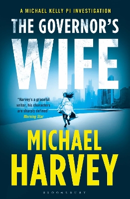 The Governor's Wife by Michael Harvey