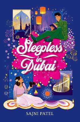 Sleepless in Dubai by Sajni Patel