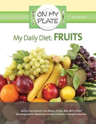 My Daily Diet: Fruits book