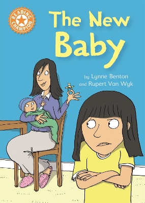 Reading Champion: The New Baby: Independent Reading Orange 6 book