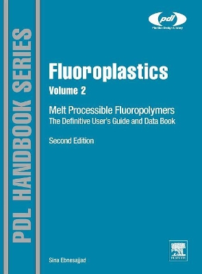 Fluoroplastics, Volume 2 book