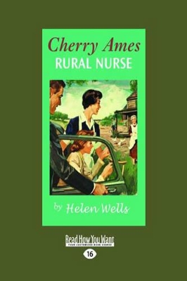 Cherry Ames, Rural Nurse by Helen Wells