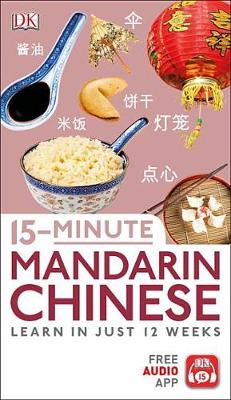 15-Minute Mandarin Chinese by DK