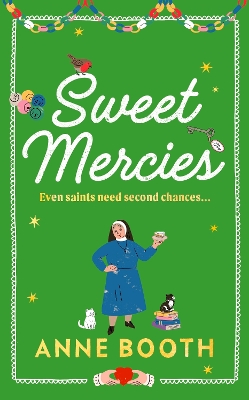 Sweet Mercies by Anne Booth