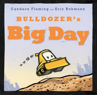 Bulldozer's Big Day book