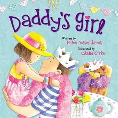 Daddy's Girl by Helen Foster James