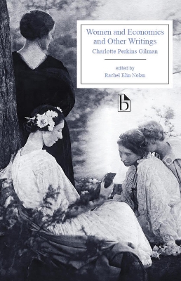 Women and Economics and Other Writings by Charlotte Perkins Gilman