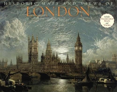Historic Maps and Views of London book