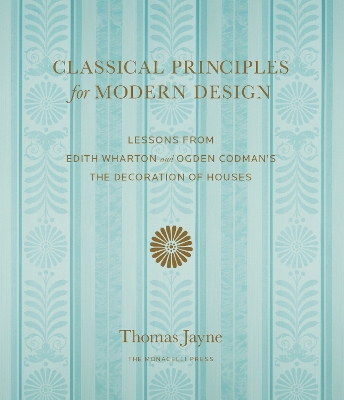 Classical Principles For Modern Design book