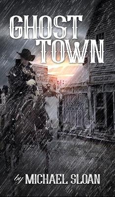 Ghost Town (hardback) book