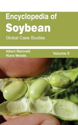 Encyclopedia of Soybean by Albert Marinelli