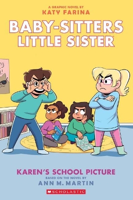 Karen's School Picture (Baby-Sitters Little Sister Graphic Novel #5) book