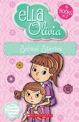 School Stories (Ella and Olivia) book