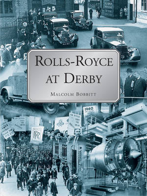Rolls-Royce at Derby book