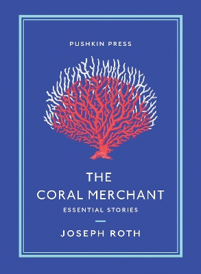 The Coral Merchant: Essential Stories book