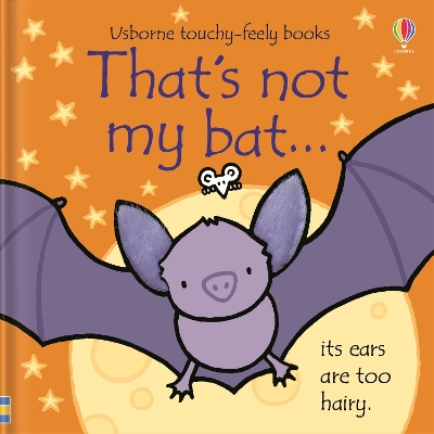 That's not my bat…: A Halloween Book for Kids by Fiona Watt