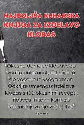 Najboljsa kuharska knjiga za izdelavo klobas book