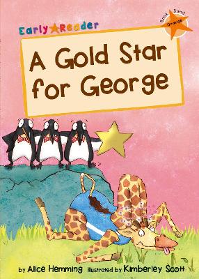 Gold Star for George (Early Reader) book