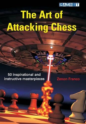 The Art of Attacking Chess book