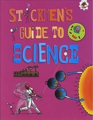 Stickmen's Guide to Science: Stickmen's Guide to Stem book