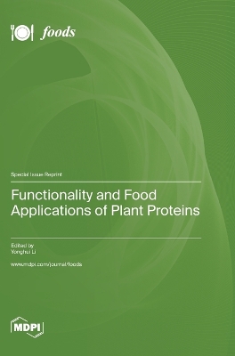 Functionality and Food Applications of Plant Proteins book
