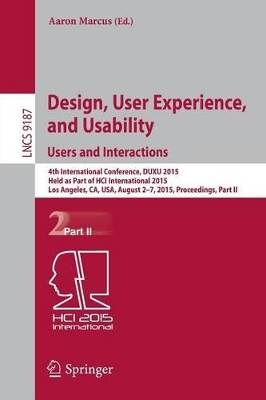 Design, User Experience, and Usability: Users and Interactions book