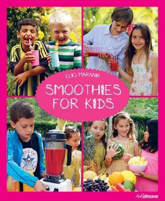 Smoothies for Kids book