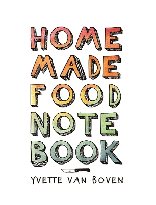 Home Made Food Notebook book