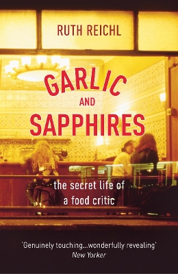 Garlic And Sapphires book