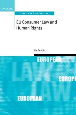 EU Consumer Law and Human Rights book