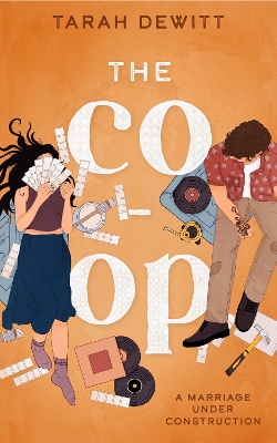 The Co-op: As seen on TikTok! The steamy second-chance renovation romance book