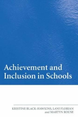 Achievement and Inclusion in Schools book