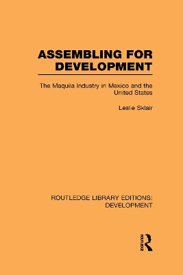 Assembling for Development by Leslie Sklair
