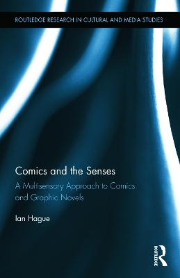 Comics and the Senses by Ian Hague